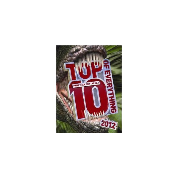 TOP 10 OF EVERYTHING 2012
