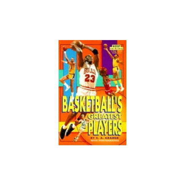 BASKETBALL`S GREATEST PLAYERS. “Step into Readin