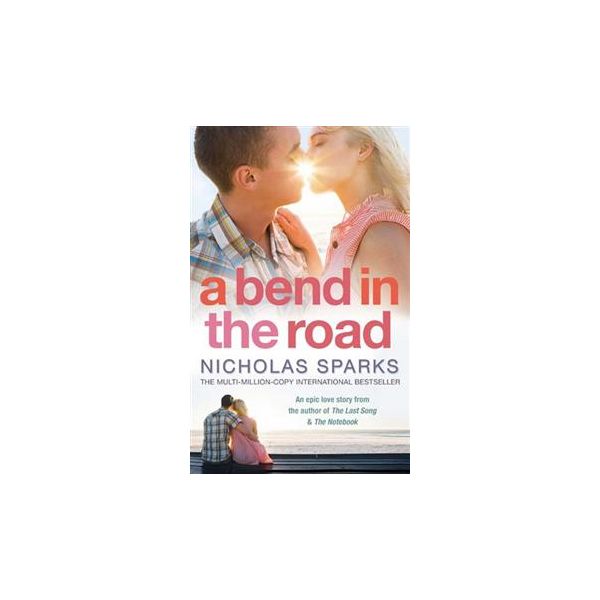 A BEND IN THE ROAD