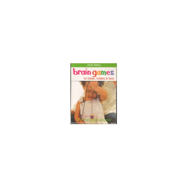 BRAIAN GAMES FOR BABIES, TODDLERS & TWOS. 50 fun