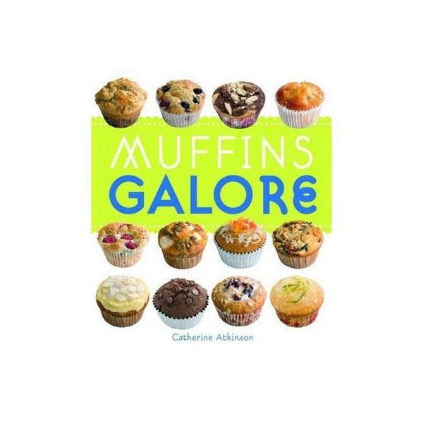 MUFFINS GALORE