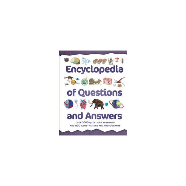 ENCYCLOPEDIA OF QUESTIONS AND ANSWERS