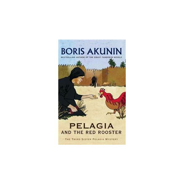 PELAGIA AND THE RED ROOSTER