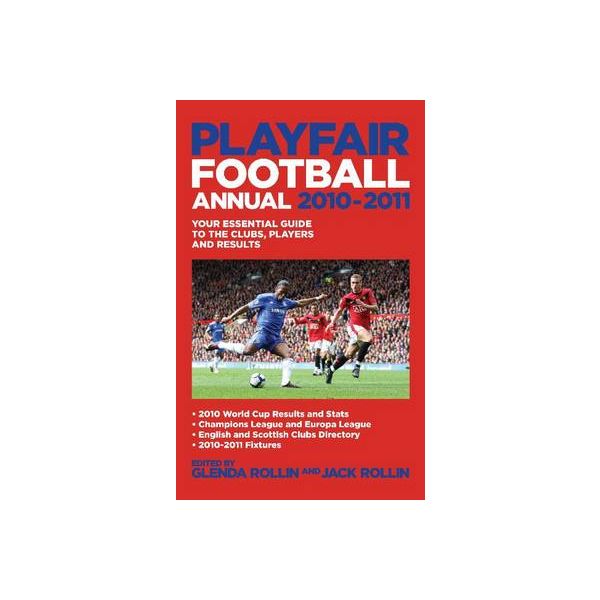 PLAYFAIR FOOTBALL ANNUAL 2010-2011: Your Essenti