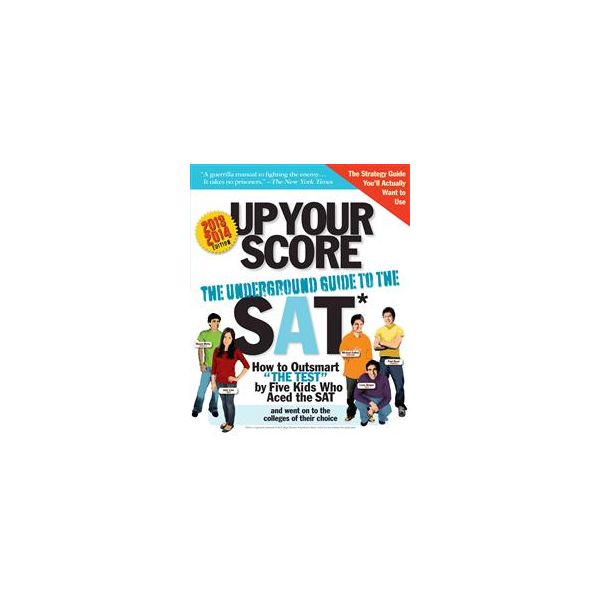 UP YOUR SCORE: The Underground Guide To The Sat