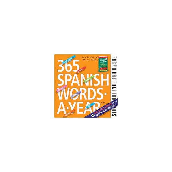 365 SPANISH WORDS-A-YEAR PAGE-A-DAY CALENDAR 201
