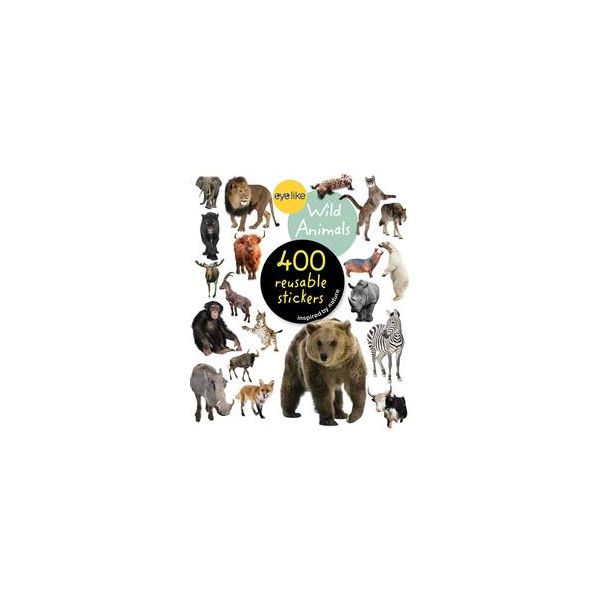 WILD ANIMALS: 400 Reusable Stickers Inspired By