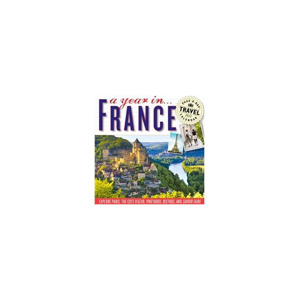 A YEAR IN FRANCE PAGE-A-DAY TRAVEL CALENDAR 2015