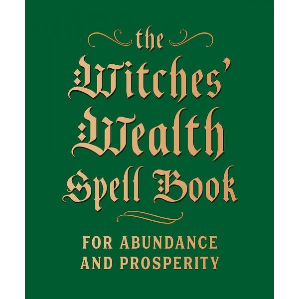 WITCHES` WEALTH SPELL BOOK