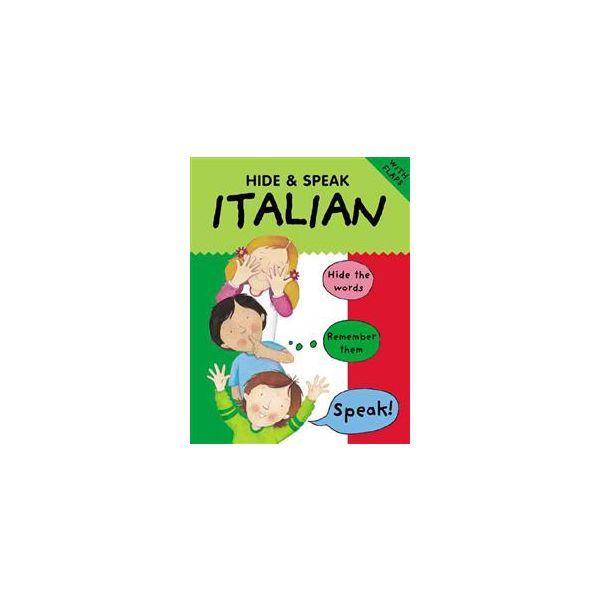 HIDE & SPEAK ITALIAN
