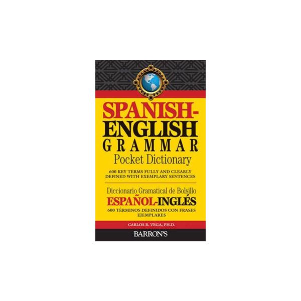 SPANISH-ENGLISH GRAMMAR: Pocket Dictionary. 600
