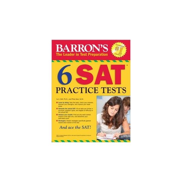 BARRON`S 6 SAT PRACTICE TESTS