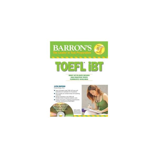 BARRON`S TOEFL Internet-Based Test. 13th ed. Wit