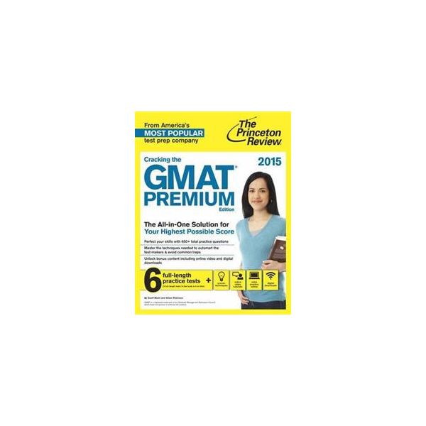 CRACKING THE GMAT: With 6 Practice Tests, 2015 E