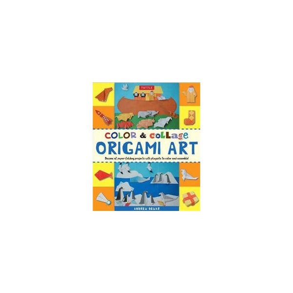 COLOR AND COLLAGE ORIGAMI ART KIT: Dozens Of Mod