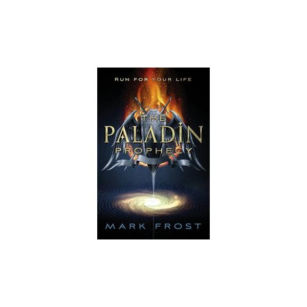 THE PALADIN PROPHECY: Book, 1