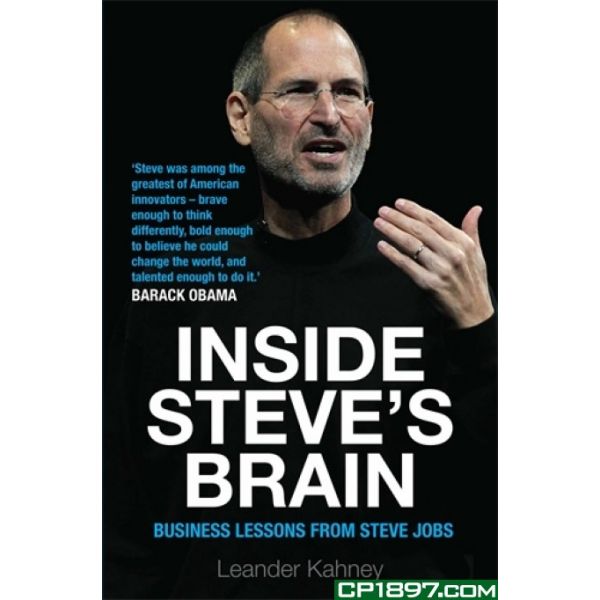 INSIDE STEVE`S BRAIN: Business Lessons from Stev