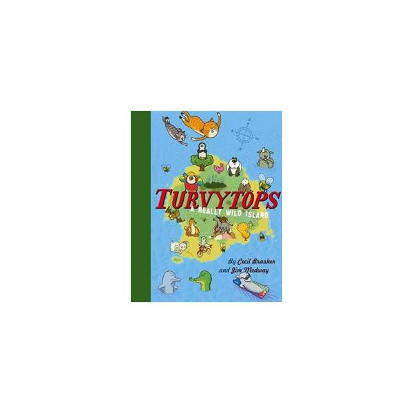 TURVYTOPS: A REALLY WILD ISLAND