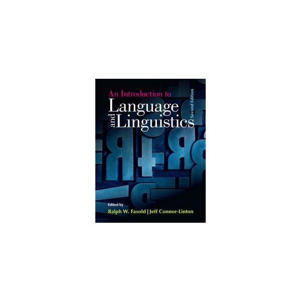AN INTRODUCTION TO LANGUAGE AND LINGUISTICS, 2nd