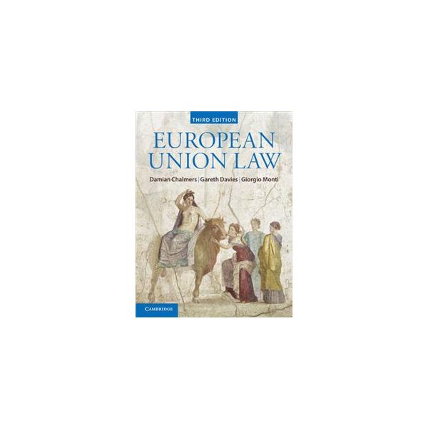 EUROPEAN UNION LAW: Text and Materials, 3rd Edit