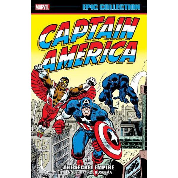 CAPTAIN AMERICA EPIC COLLECTION: The Secret Empire