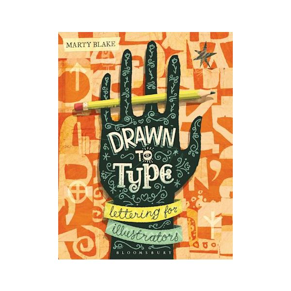 DRAWN TO TYPE