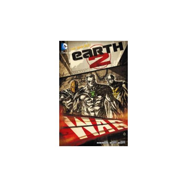 EARTH 2: Battle Cry, Volume 3