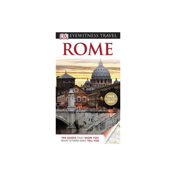 ROME: Dorling Kindersley Eyewitness Travel Guide