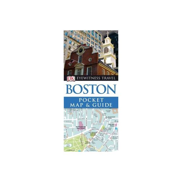 BOSTON: Pocket Map & Guide. “DK Eyewitness Trave
