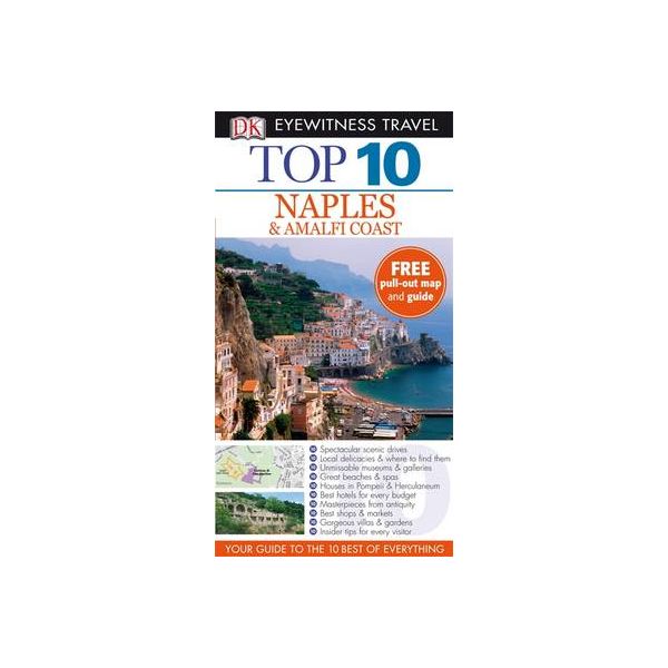 TOP 10  NAPLES & AMALFI COAST. “DK Eyewitness Tr