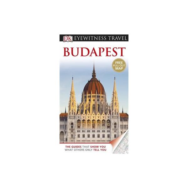 BUDAPEST: Dorling Kindersley Eyewitness Travel