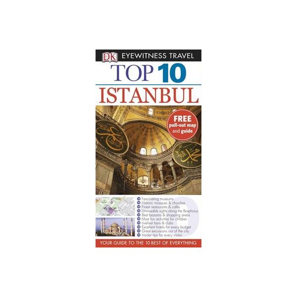 TOP 10 ISTANBUL. “DK Eyewitness Travel“