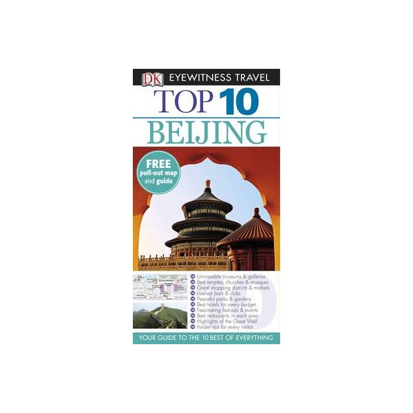 TOP 10 BEIJING. “DK Eyewitness Travel“