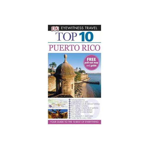 TOP 10 PUERTO RICO. “DK Eyewitness Travel“