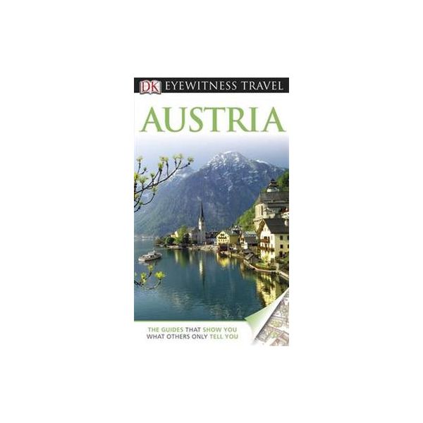 AUSTRIA. “DK Eyewitness Travel Guide“