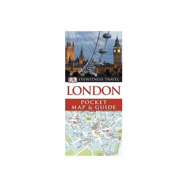 LONDON: Pocket Map & Guide. “DK Eyewitness Trave