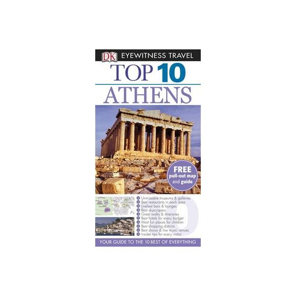 TOP 10 ATHENS. “DK Eyewitness Travel Guide“