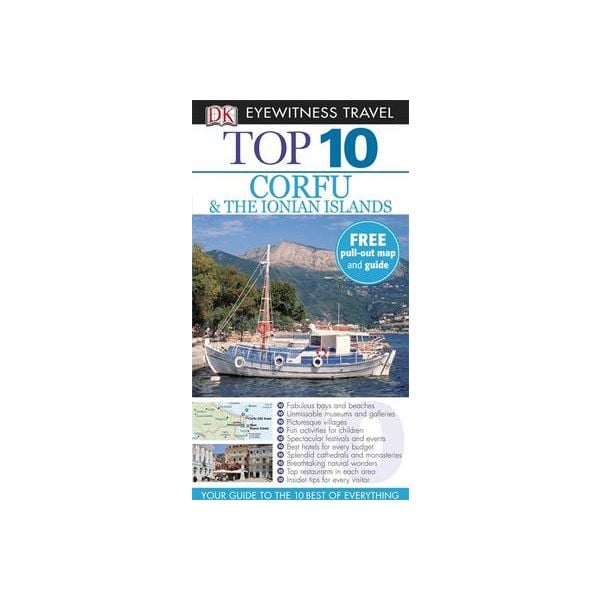 TOP 10 CORFU & THE IONIAN ISLANDS: DK Eyewitness