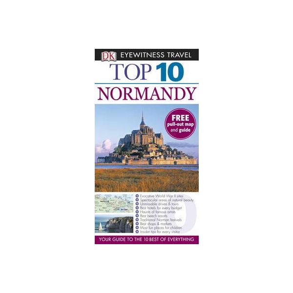 TOP 10 NORMANDY. “DK Eyewitness Travel“
