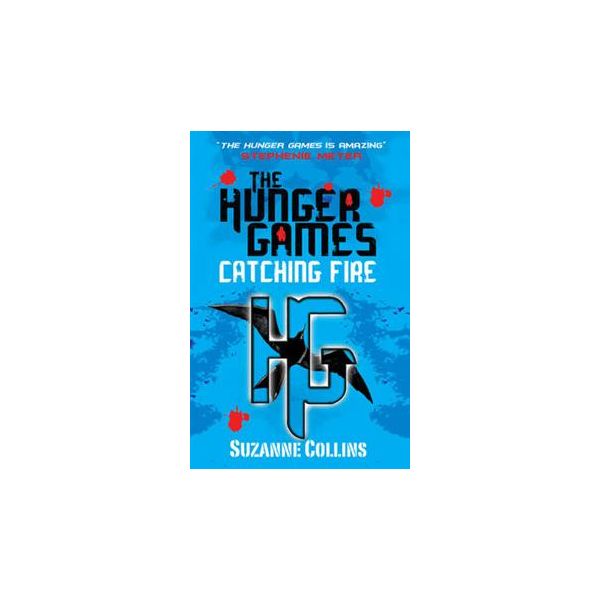 CATCHING FIRE: Hunger Games Trilogy, Book 2