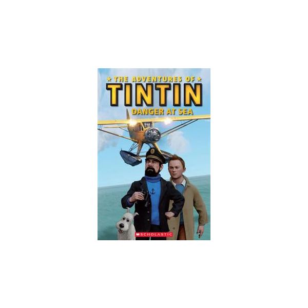 THE ADVENTURES OF TINTIN: DANGER AT SEA. “Popcor