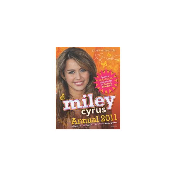 MILEY CYRUS ANNUAL2011:  Includes A Free And Exc