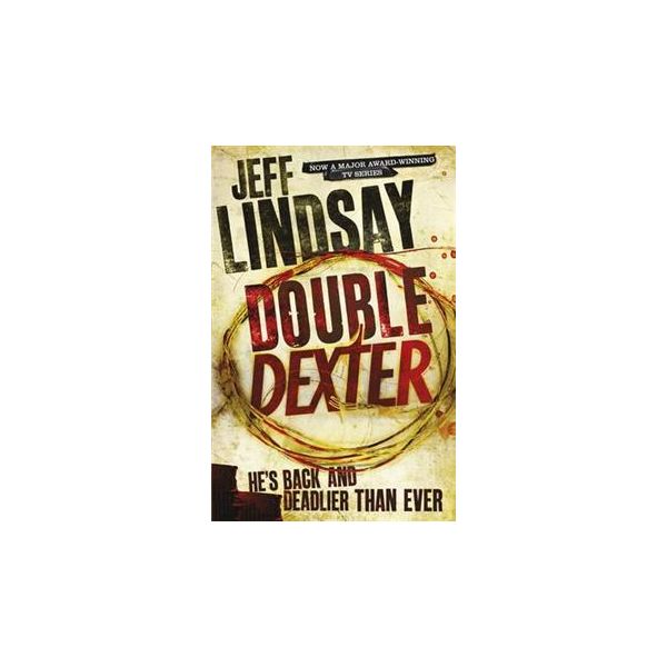DOUBLE DEXTER