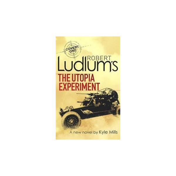 ROBERT LUDLUM`S THE UTOPIA EXPERIMENT