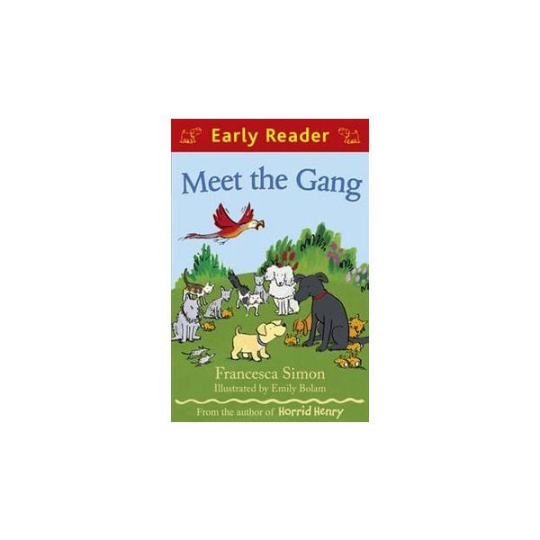 MEET THE GANG. “Early Reader“ + CD