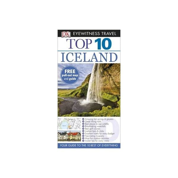 TOP 10 ICELAND. “DK Eyewitness Travel Guide“