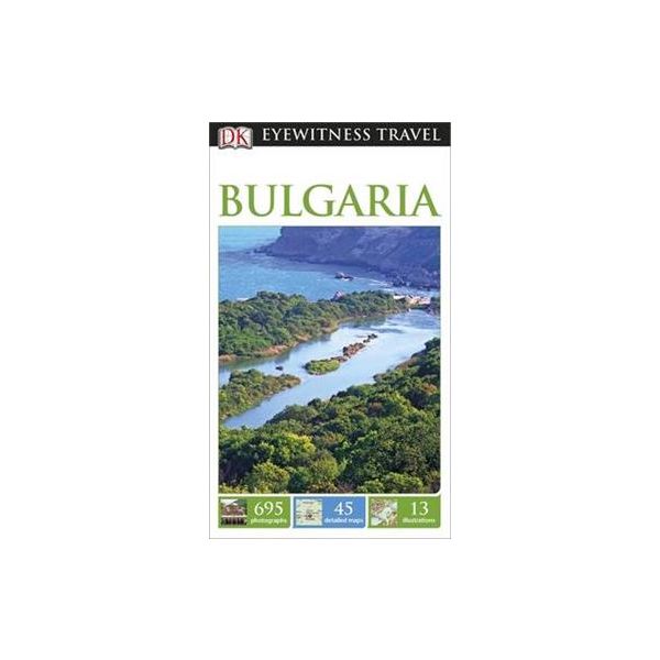 BULGARIA. “DK Eyewitness Travel Guide“