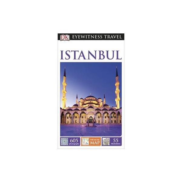 ISTANBUL. “DK Eyewitness Travel Guide“
