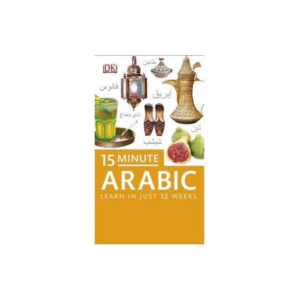 15 - MINUTE ARABIC. “DK Eyewitness Travel“