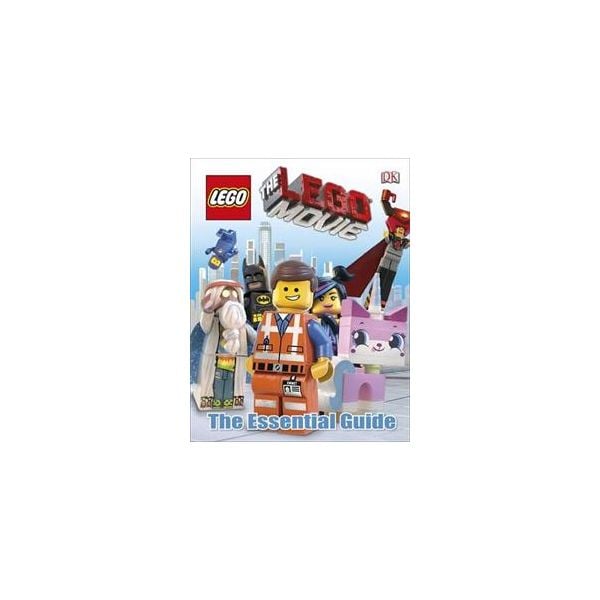 THE LEGO MOVIE THE ESSENTIAL GUIDE